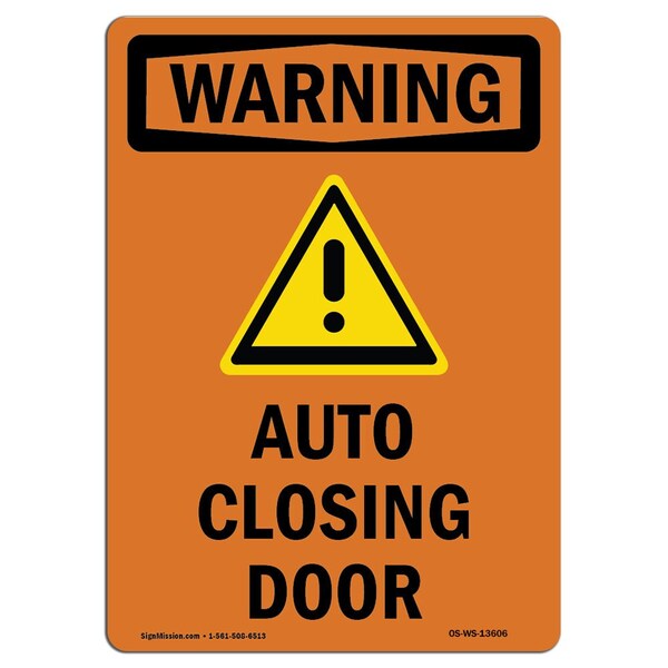Safety Sign, OSHA WARNING, 5" Height, Auto Closing Door, Portrait, 10PK